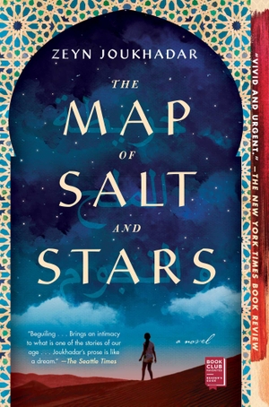Joukhadar, Zeyn. The Map of Salt and Stars. Touchstone Books, 2019.