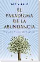 Paradigma de la Abundancia, El