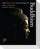 The Princeton Dictionary of Buddhism