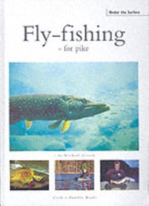 Jensen, Michael. Fly-fishing. Coch-y-Bonddu Books, 2003.