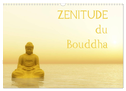 Zenitude du Bouddha (Calendrier mural 2025 DIN A3 vertical), CALVENDO calendrier mensuel