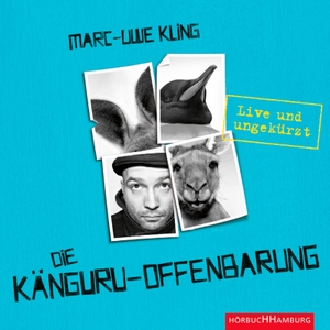 Kling, Marc-Uwe. Die Känguru-Offenbarung - Live und ungekürzt. Hörbuch Hamburg, 2014.