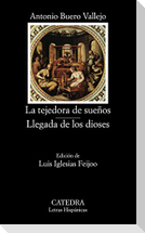 La tejedora de sueños ; Llegada de los dioses