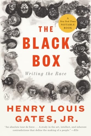 Gates, Henry Louis. The Black Box - Writing the Race. Random House, 2025.