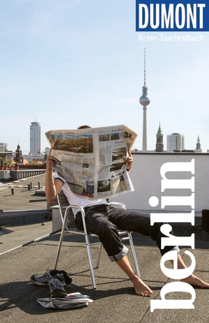 Wiese, Enno. DUMONT Reise-Taschenbuch Reiseführer Berlin - Reiseführer plus Reisekarte. Mit Autorentipps, Stadtspaziergängen und Touren.. Dumont Reise Vlg GmbH + C, 2026.