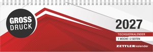 Neumann Verlage GmbH & Co KG (Hrsg.). Tischquerkalender GROSSDRUCK 2027 - Wochenkalender 32x10,5 cm mit extra großer Schrift, 1 Woche auf 2 Seiten, Spiralbindung, Schulferien & Stundeneinteilung 7-20 Uhr für Büro & Homeoffice. Neumann Verlage GmbH & Co, 2026.