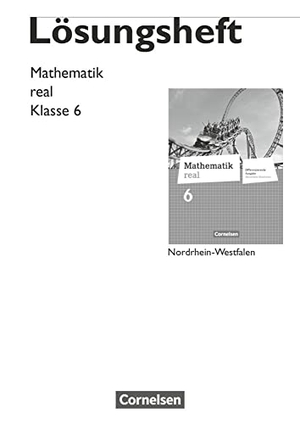 Berkemeier, Helga. Mathematik real 6. Schuljahr. Lösungen zum Schülerbuch. Differenzierende Ausgabe Nordrhein-Westfalen. Cornelsen Verlag GmbH, 2012.