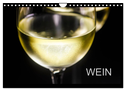 Wein (Wandkalender 2024 DIN A4 quer), CALVENDO Monatskalender