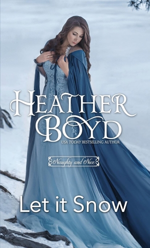 Boyd, Heather. Let it Snow. Heather Boyd, 2022.