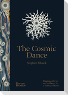 The Cosmic Dance