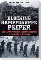 Blocking Kampfgruppe Pieper