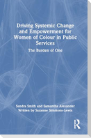 Driving Systemic Change and Empowerment for Women of Colour in Public Services