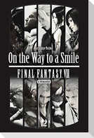 On the way to a smile. Final Fantasy VII