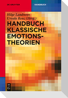 Handbuch Klassische Emotionstheorien