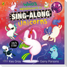 The Who's Whonicorn of Sing-along Unicorns