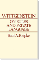 Wittgenstein Rules and Private