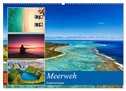 MEERweh Impressionen (Wandkalender 2025 DIN A2 quer), CALVENDO Monatskalender
