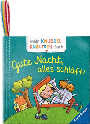 Badstuber, Martina. Mein Knuddel-Knautsch-Buch: Gute Nacht; robust, waschbar und federleicht. Praktisch für zu Hause und unterwegs. Ravensburger Verlag, 2024.