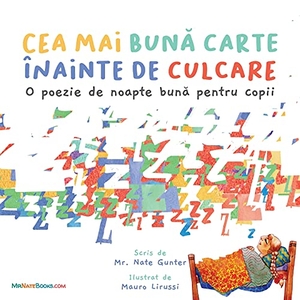 Gunter, Nate. The Best Bedtime Book (Romanian) - A rhyme for children's bedtime. TGJS Publishing, 2021.