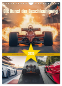 Die Kunst der Beschleunigung (Wandkalender 2025 DIN A4 hoch), CALVENDO Monatskalender