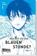 Wer bist du zur Blauen Stunde? 1