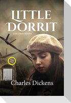 Little Dorrit (LARGE PRINT ANNOTATED)