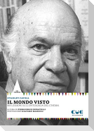 Il mondo visto. Riflessioni sull'ontologia del cinema