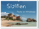 Sizilien - Perle im Mittelmeer (Wandkalender 2024 DIN A2 quer), CALVENDO Monatskalender