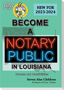 Become a Notary Public in Louisiana (New for 2023-2024)