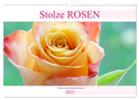 Stolze Rosen (Wandkalender 2025 DIN A3 quer), CALVENDO Monatskalender