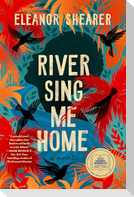 River Sing Me Home: A GMA Book Club Pick