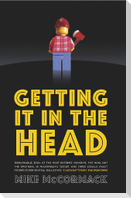 Getting It in the Head