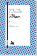 Tres Cuentos / Three Tales