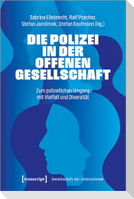 Die Polizei in der offenen Gesellschaft