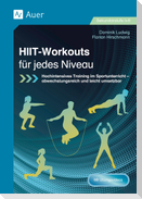 HIIT-Workouts für jedes Niveau