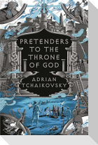 Pretenders to the Throne of God