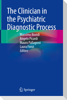 The Clinician in the Psychiatric Diagnostic Process