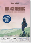 Transparentes : historias del exilio colombiano