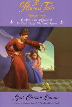 Levine, Gail Carson. Princess Tales, Volume 2, The. HarperCollins, 2024.
