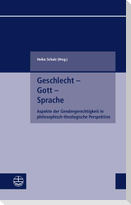Geschlecht - Gott - Sprache