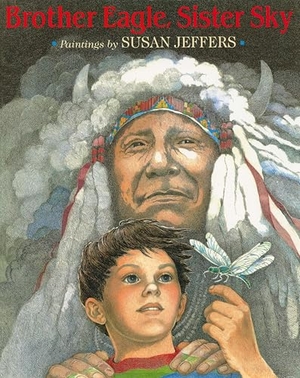 Jeffers, Susan. Brother Eagle, Sister Sky - A Message from Chief Seattle. Penguin Young Readers Group, 2002.