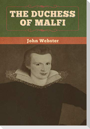 The Duchess of Malfi