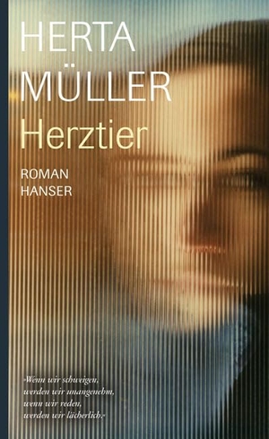 Müller, Herta. Herztier. Carl Hanser Verlag, 2007.