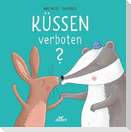 Küssen verboten?