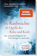 Die Rauhnächte als Quelle der Ruhe und Kraft