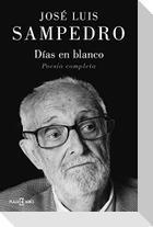 Días en blanco : poesía completa