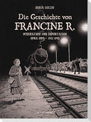 Die Geschichte von Francine R.