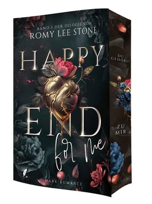 Stone, Romy Lee. Happy End: For Me - Band 1 der "Happy End"-Dilogie | Toxisch. Sexy. Absolut unvernünftig - Dark Romance mit Psycho-Vibe. Zeilenfluss, 2026.