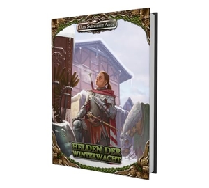 Hoch, Nikolai / Kaub, Johannes et al. DSA5 - Helden der Winterwacht. Ulisses Spiel & Medien, 2023.