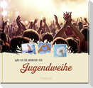 Was ich dir wünsche zur Jugendweihe